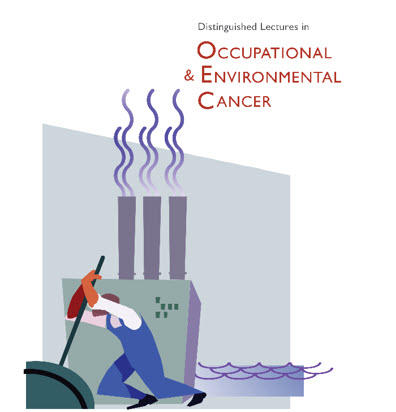 Distinguished Lectures in Occupational & Environmental Cancer poster
