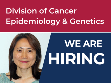 Division of Cancer Epidemiology & Genetics: We are hiring.