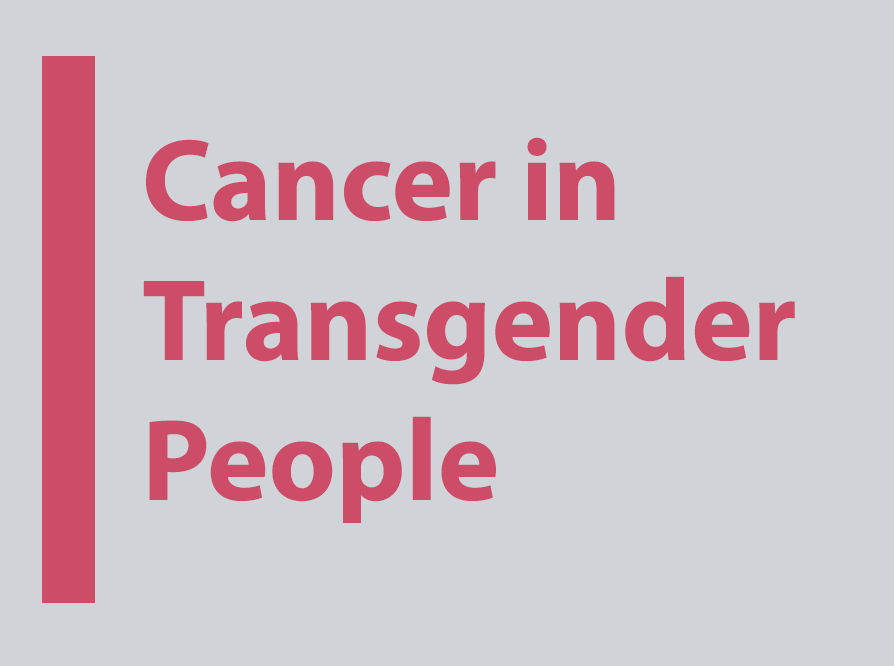 Text reads: Cancer in transgender people